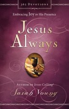 Jesus Always, Padded Hardcover, with Scri- Sarah Young, 9780718039509, hardcover