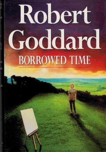 Borrowed time robert - borrowed, by