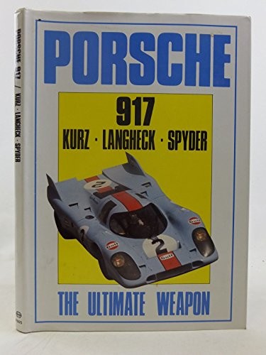 Porsche 917 the ultimate - 917:,