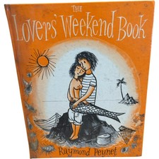 The Lover's Weekend Book