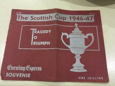 The Scottish Cup 1947 Tragedy to Triumph Aberdeen FC Evening Express Souvenir