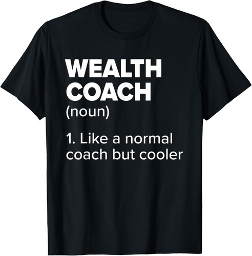 Wealth coach definition funny - definition,
