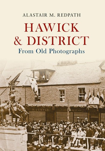 Hawick district from old - &,
