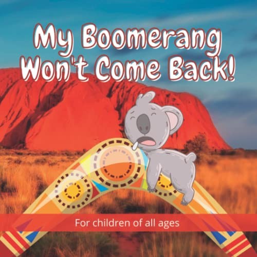 Boomerang won come - my, back