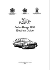 JAGUAR SEDAN RANGE 1995 ELECTRICAL GUIDE REPRINTED COMB BOUND 