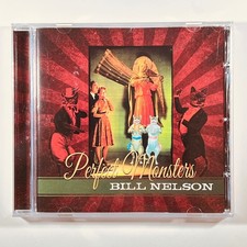 Bill Nelson "Perfect Monsters"