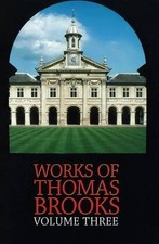 Works of Thomas Brooks: v. 3