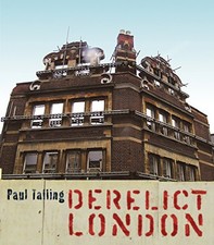 Derelict London by Talling, Paul Paperback Book The Cheap Fast Free Post