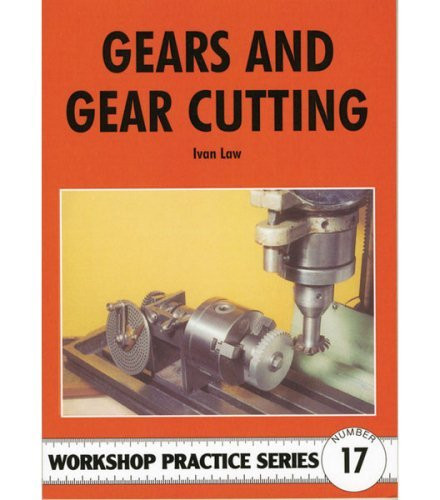 Gears and gear - and, cutting: