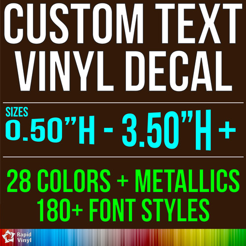 Custom text vinyl - vinyl, lettering