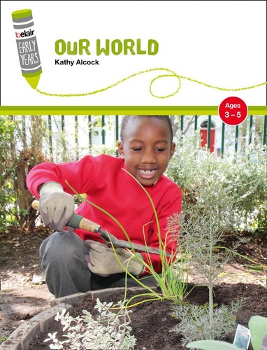 Our world ages belair - ages, 3–5