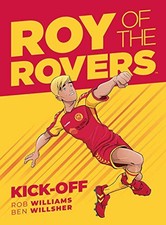 Roy Of The Rovers: Kick-Off