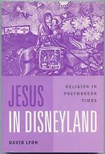 Jesus in Disneyland: Religion