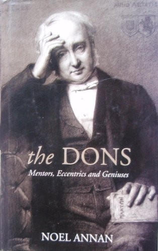 The dons mentors eccentrics - the, mentors,