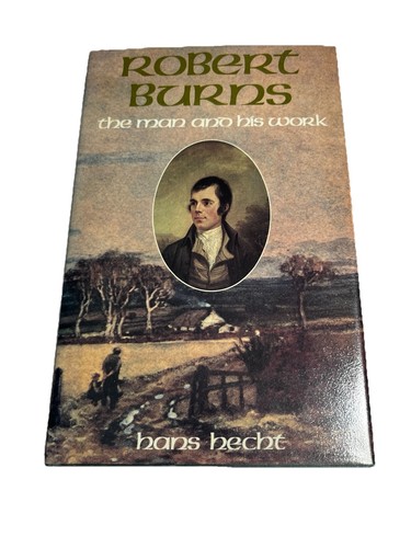 Robert burns the man - and, his
