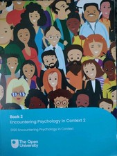 OPEN UNIVERSITY D120 Encountering Psychology in Context Book 2