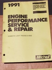 1991 MITCHELL ENGINE PERFORMANCE SERVICE MANUAL Domestic Light Truck / Vans