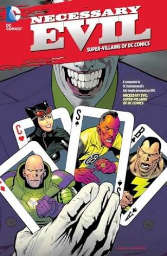 Necessary evil super - necessary, super-villains