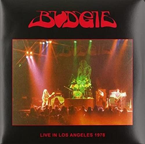 Budgie live los angeles - live,