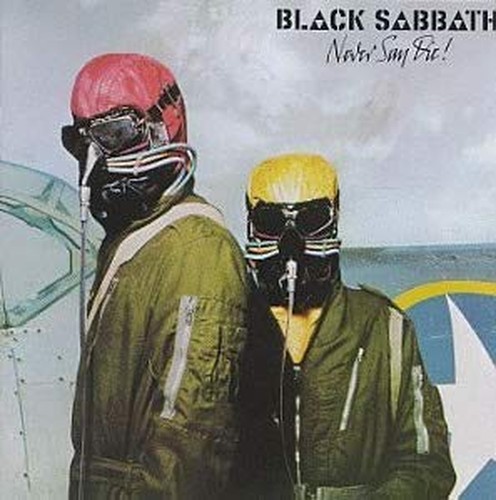 Never say die black - say, sabbath