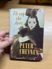 1947 PETER CHEYNEY "I'LL SAY