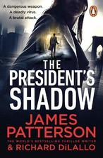 The President’s Shadow: The