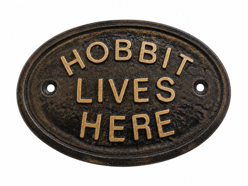 Hobbit lives here middle - hobbit,