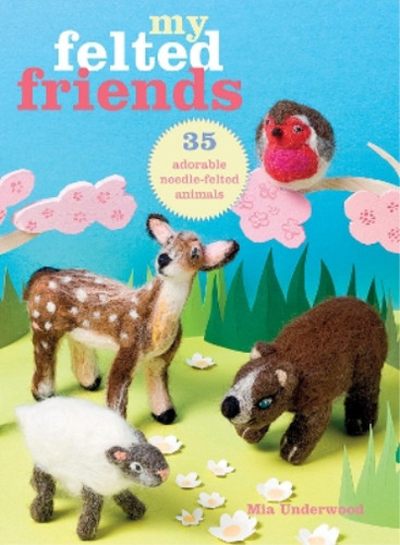 Felted friends 35 adorable - friends:,