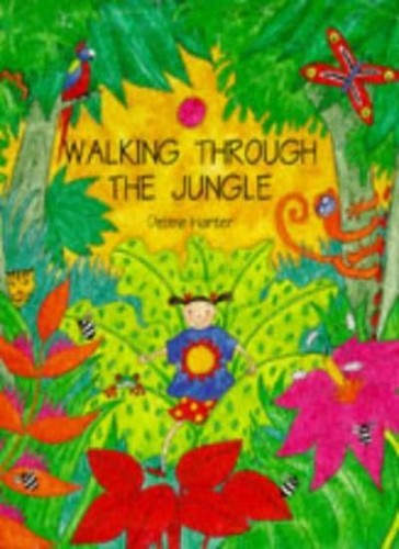 Walking through the jungle a - walking,