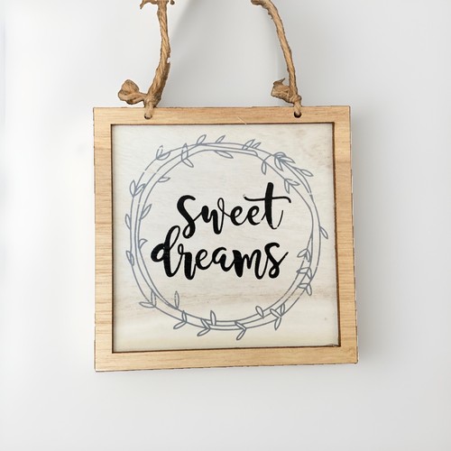 Sweet dreams hanging sign - "sweet, dreams"