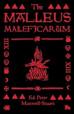 The Malleus Maleficarum