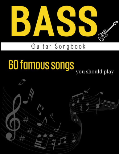Bass guitar songbook 60 - guitar,