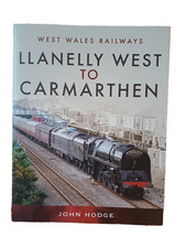 Llanelly West to Carmarthen