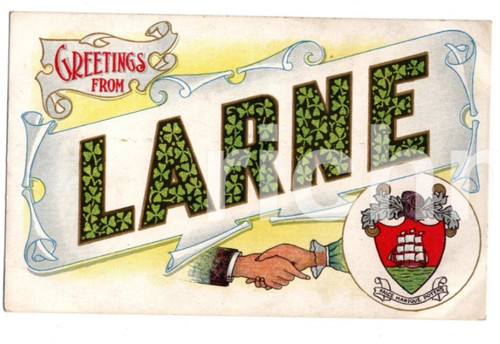 Greetings from larne antrim - larne,