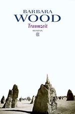 Traumzeit,Barbara Wood