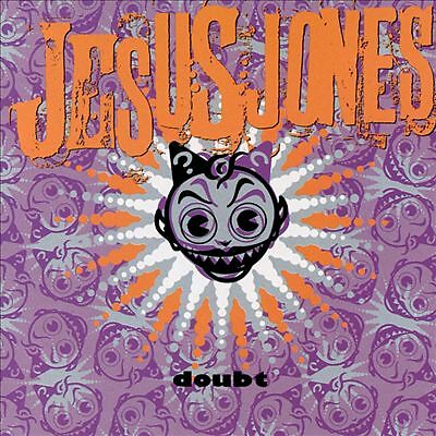 Jesus jones doubt - doubt, 1991)