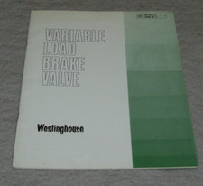 WESTINGHOUSE TRUCK VARIABLE LOAD BRAKE VALVE DESCRIPTION & INSTRUCTIONS RB457/1