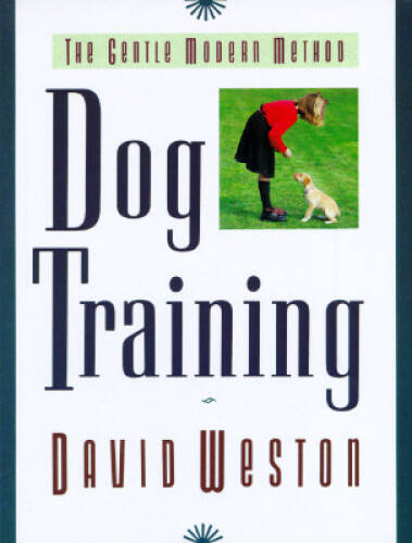 Dog training the gentle - the,