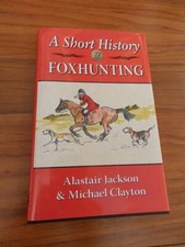 A Short History of Foxhunting