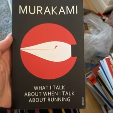 What I Talk About When I Talk About Running by Murakami, Haruki Paperback Book