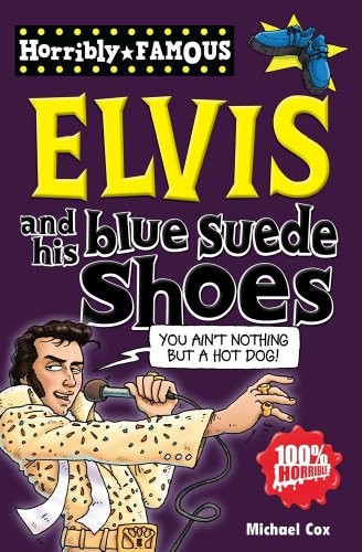 Elvis and his - suede, shoes