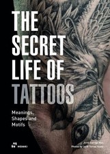 Secret Life of Tattoos