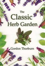 The Classic Herb Garden,Gordon