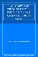 FALCONRY AND BIRDS OF PREY IN