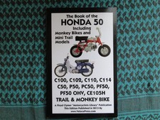The book of the Honda 50 for Cub and monkey bike enthusiasts and collectors