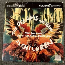 Noel Gallagher the Dreams We