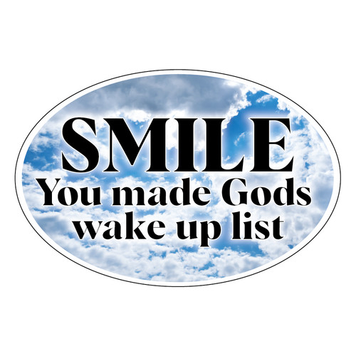 Magnet smile you made gods - magnet,,