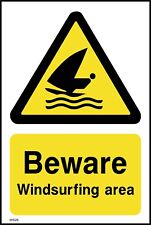 Beware Windsurfing Area Sign