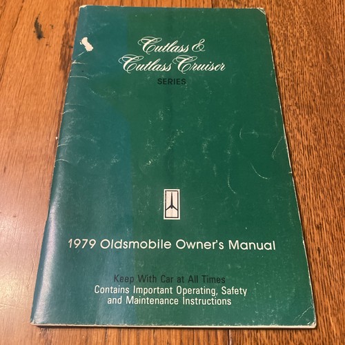 Owner manual 1979 oldsmobile - owner's,