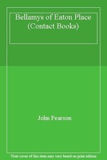 Bellamys of Eaton Place (Contact Books)-John Pearson